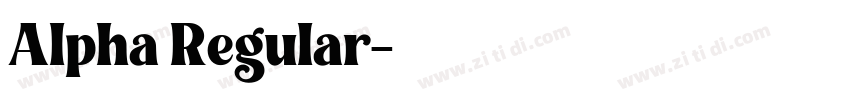 Alpha Regular字体转换